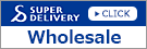 SUPER DELIVERY Wholesale