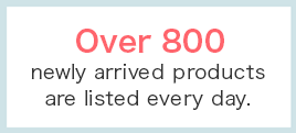 Over 800 newly arrived products are listed every day.